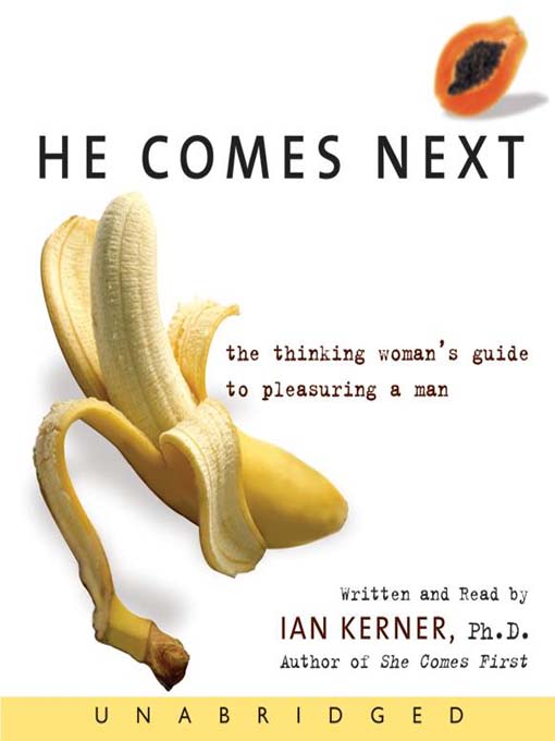 Title details for He Comes Next by Ian Kerner - Available